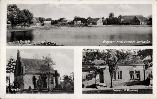 Ak Grapzow Kr. Demmin, Dorfpartie, Kirche, Gasthof B. Wodrich