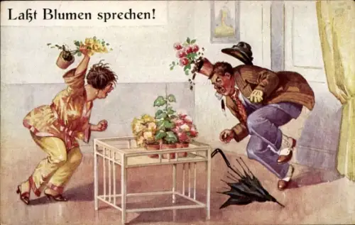 Ak Wütender Frau, Ehestreit, Ehehumor, Laßt Blumen sprechen