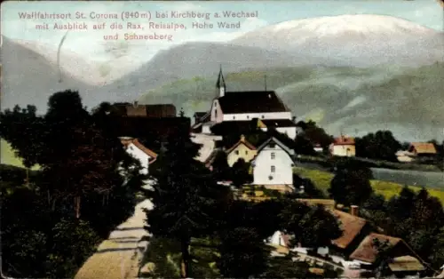 Ak St Corona am Wechsel in Niederösterreich, Gesamtansicht, Hohe Wand, Schneeberg