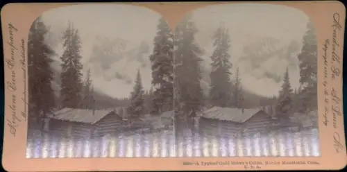 Stereo Foto Colorado USA, Needle Mountains, Goldgräberhütte, Keystone View Company