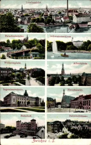 Ak Zwickau in Sachsen, Totalansicht, Paradiesbrücke, Schwanenschloss, Wilhelmplatz, Albertplat...