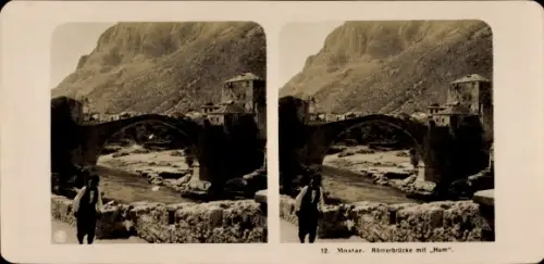 Stereo Foto Mostar Bosnien Herzegowina, Römerbrücke mit Hum