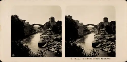 Stereo Foto Mostar Bosnien Herzegowina, Römerbrücke und beide Narenta-Ufer