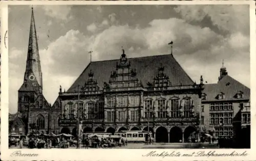 Ak Hansestadt Bremen,  Marktplatz, Rathaus, Liebfrauenkirche