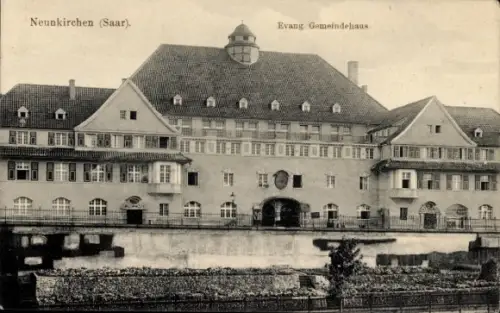 Ak Neunkirchen im Saarland, Evang. Gemeindehaus