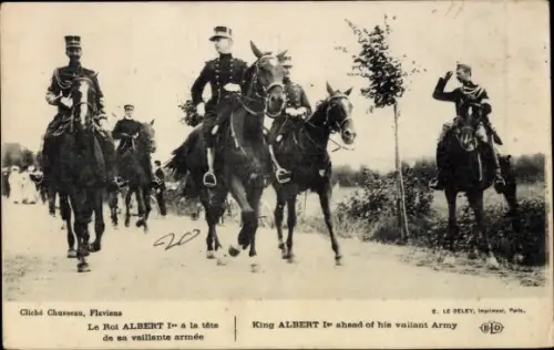 Ak König Albert I. von Belgien an der Spitze seiner Armee, I WK