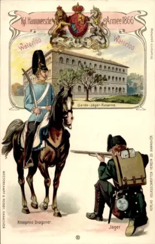 Litho Kgl. Hannoversche Armee 1866, Garde-Jäger-Kaserne, Kronprinz-Dragoner, Jäger, Waterloo