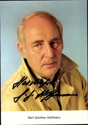 Ak Schauspieler Gert Günther Hoffmann, Portrait, Autogramm