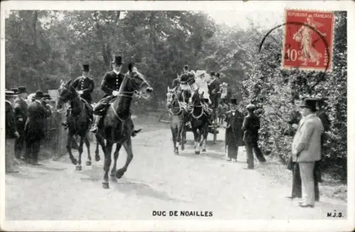 Ak Duc de Noailles, Kutsche, Reitergeleit