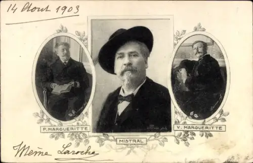 Ak Französische Dichter und Schriftsteller Frederic Mistral, Paul Margueritte, Victor Margueritte