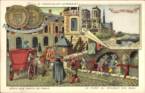 Künstler Ak Paris, Pont au Double en 1640, Chocolat Lombart, Kutsche