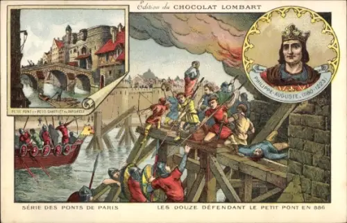 Künstler Ak Paris, Zwölf verteidigen die Petit Pont gegen die Wikinger 886, Chocolat Lombart