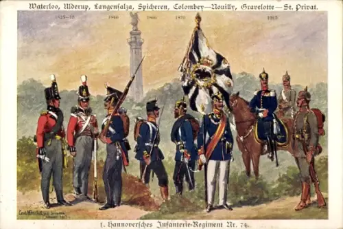 Künstler Ak 1. Hannoversches Infanterie-Regiment Nr. 74, 1813 - 1913