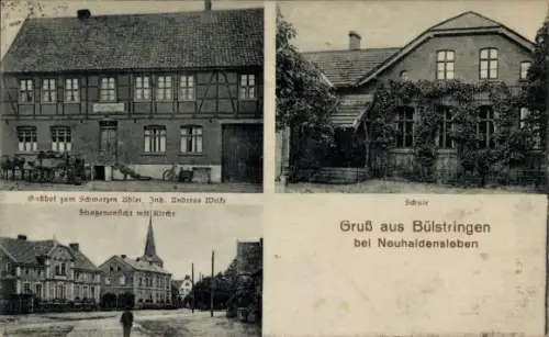 Ak Bülstringen Neuhaldensleben Haldensleben Börde, Gasthof zum schwarzen Adler, Schule, Kirche