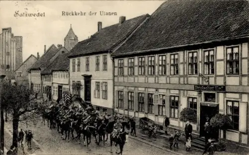 Ak Salzwedel in der Altmark, Rückkehr der Ulanen, Restaurant Union, Großer Stegel 11, Deutscher Hof