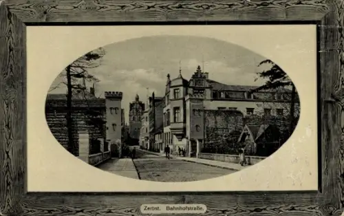 Passepartout Ak Zerbst in Anhalt, Bahnhofstraße