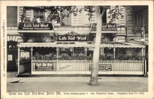 Ak Berlin Kreuzberg, Café Süd-West, Belle-Alliance-Platz 9, Inh. Friedrich Teetz