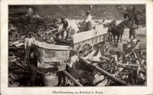 Ak Metallsammlung am Bahnhof in Anizy, I. WK