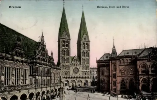 Ak Hansestadt Bremen,  Rathaus, Dom, Börse
