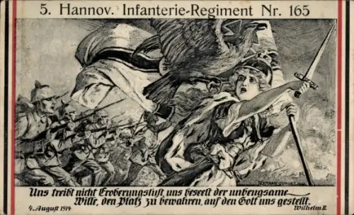 Künstler Ak 5. Hannov. Infanterie-Regiment Nr. 165, Zitat Wilhelm II, Germania