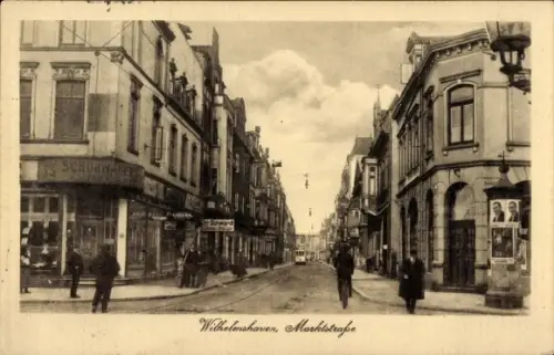 Ak Wilhelmshaven, Marktstrasse, Geschäft Chr. Schwardt