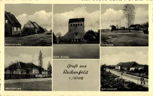 Ak Reckenfeld Greven in Westfalen, Rheinstraße, Marienfried, Kath. Kirche, Dorfplatz, Schulansich