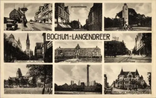 Ak Langendreer Bochum im Ruhrgebiet, Kriegerdenkmal, Drahtwerke, Amtshaus, Krankenhaus