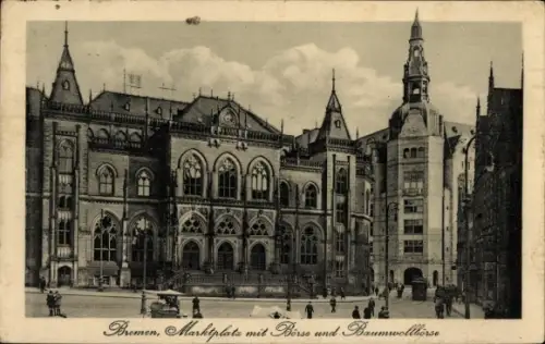 Ak Hansestadt Bremen,  Marktplatz, Börse, Baumwollbörse
