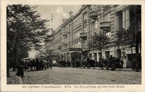 Ak Vilnius Wilna Litauen, Georgstraße mit Hotel Bristol, östlicher Kriegsschauplatz