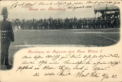 Ak Straßburg Elsass Bas Rhin, Besichtigung der Regimenter durch Kaiser Wilhelm I.