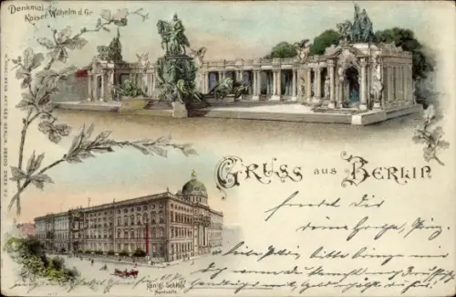Litho Berlin Mitte, Denkmal Kaiser Wilhelm der Große, Königliches Schloss
