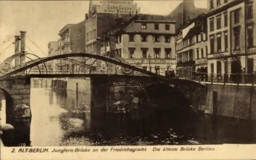 Ak Berlin, Jungfern Brücke, Friedrichsgraben