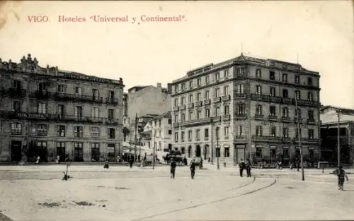 Ak Vigo Galicien Spanien,  Hotels Universal, Continental