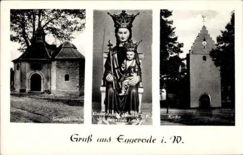Ak Eggerode Schöppingen im Münsterland, Gnadenkapelle, Gnadenbild (v. Bogerode i. W.), Kirche, Eg
