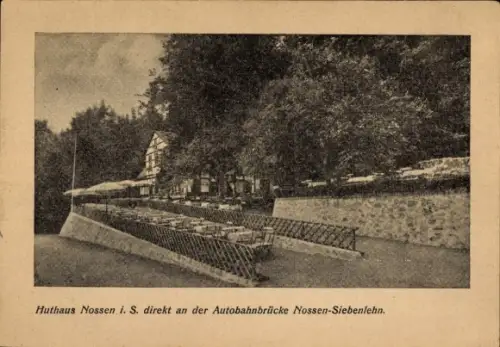 Ak Nossen in Sachsen, Huthaus an der Autobahnbrücke Siebenlehn, Bes. Reinhold Ehrlich