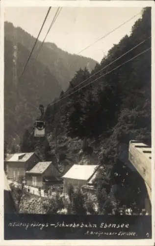 Ak Ebensee in Oberösterreich, Höllengebirgs-Schwebebahn