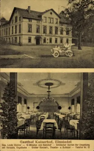 Ak Einsiedel Chemnitz, Gasthof Kaiserhof, Bes. Louis Richter