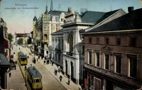 Ak Solingen im Bergischen Land, Kaiserstraße und Mühlenplätzchen, Straßenbahn