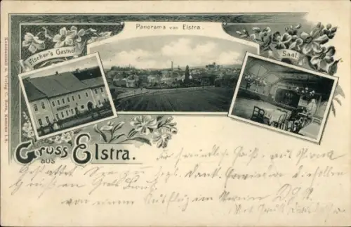 Ak Elstra in der Oberlausitz Sachsen, Panorama von  Fischer's Gasthof, Saal, Gruss Elstra
