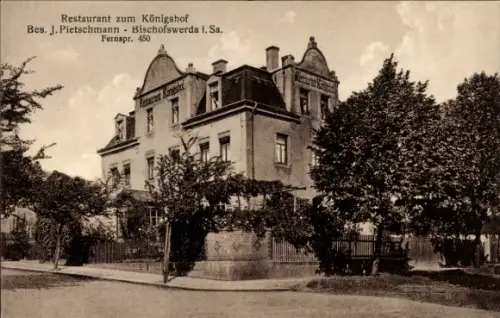 Ak Bischofswerda in Sachsen, Restaurant zum Königshof, Bes. J. Pietschmann