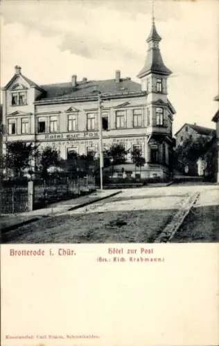 Ak Brotterode in Thüringen, Hotel zur Post, R. Krahmann, Restaurant, alte Architektur, sichtbare 