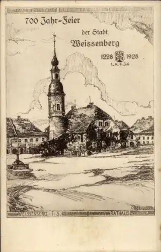 Künstler Ak Weißenberg, Rathaus m. Kirche zur 700 Jahrfeier 1928