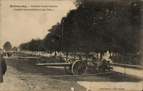 Ak Orléans Loiret, Britische schwere Artillerie, Geschütze, Long Toms