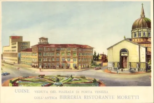 Ak Udine Friuli Venezia Giulia, Piazzale di Porta Venezia, Birreria Ristorante Moretti