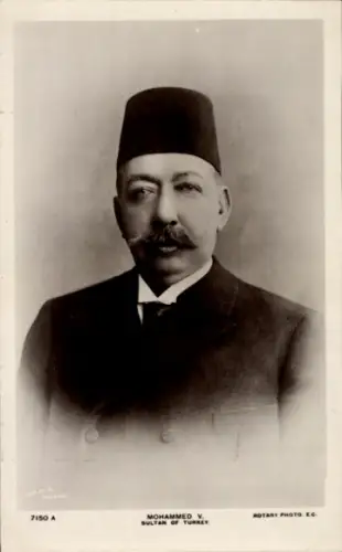 PC Mohammed V., Sultan of Turkey