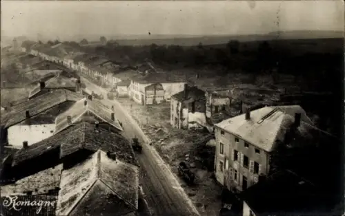 Ak Romagne sous Montfaucon Lothringen Meuse, Kriegslandschaft, Ruinen, November 1917
