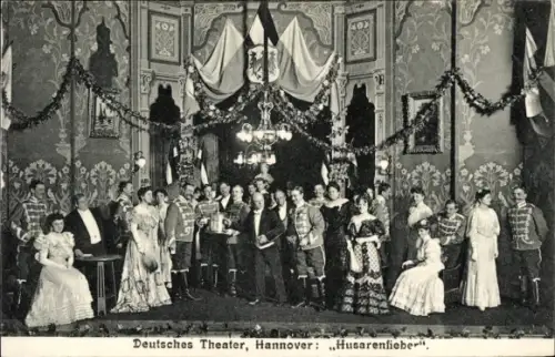 Ak Hannover, Deutsches Theater, Husarenfieber