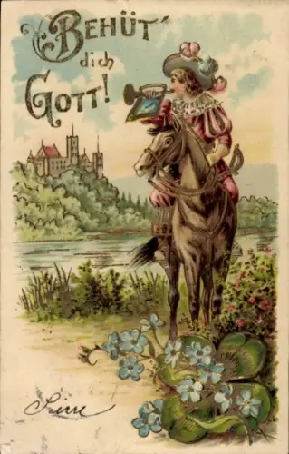 Präge Ak Behüt dich Gott, Trompeter von Säckingen, Kleeblatt, Vergissmeinnicht