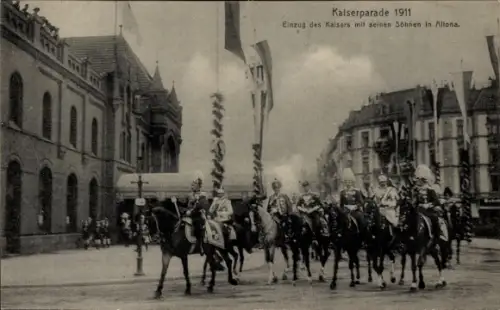 Ak Hamburg Altona, Kaiserparade 1911, Einzug des Kaisers mit seinen Söhnen