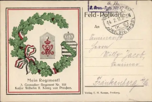 Ak Mein Regiment, 2. Grenadier-Regiment Nr. 101 Kaifer Wilhelm II. König von Preußen